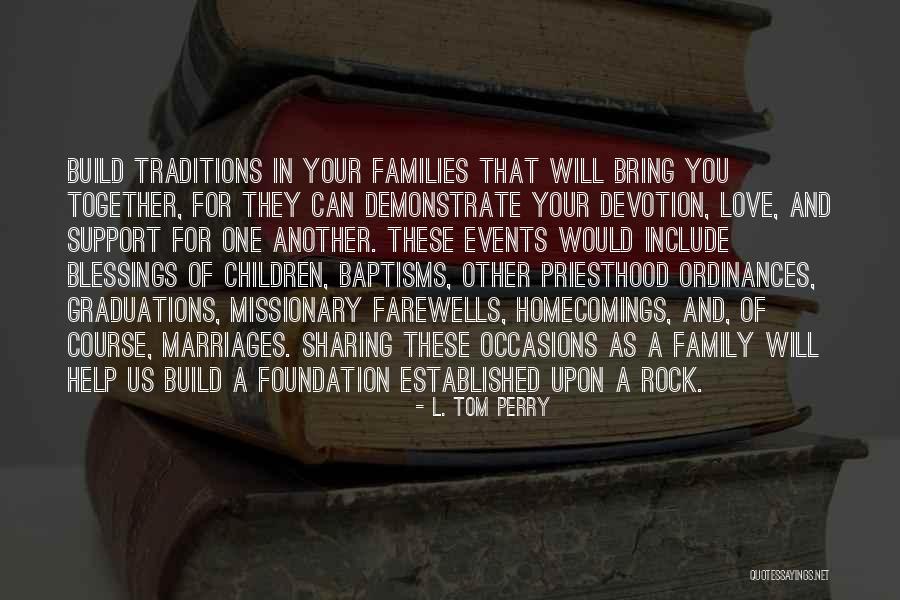 Us Events Quotes By L. Tom Perry Us Events Quotes By L. Tom Perry