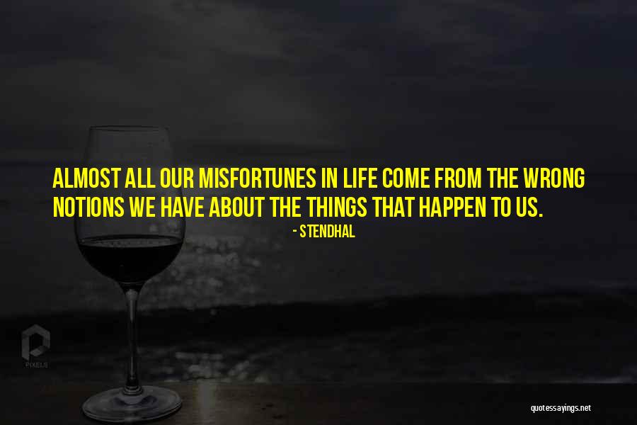 Us Events Quotes By Stendhal Us Events Quotes By Stendhal