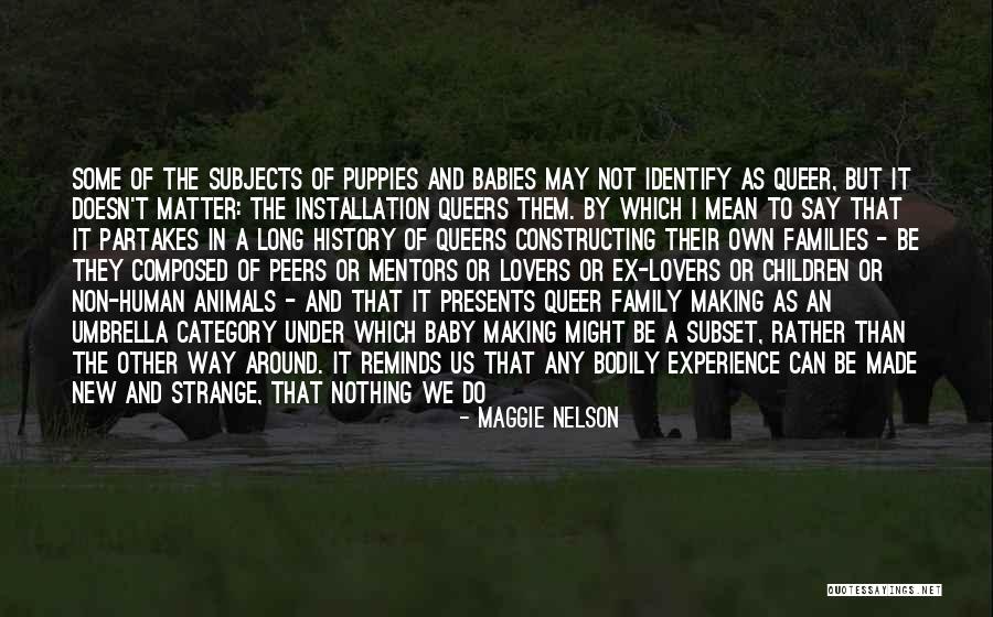 Us Ex Ex Quotes By Maggie Nelson Us Ex Ex Quotes By Maggie Nelson