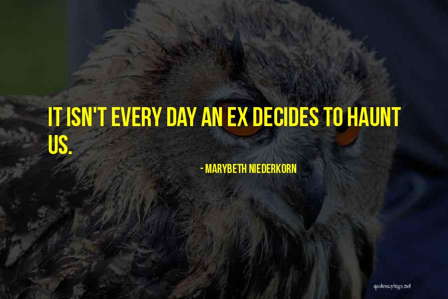 Us Ex Ex Quotes By Marybeth Niederkorn Us Ex Ex Quotes By Marybeth Niederkorn