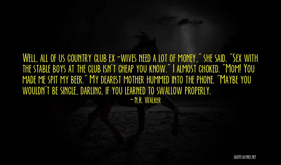 Us Ex Ex Quotes By N.R. Walker Us Ex Ex Quotes By N.R. Walker