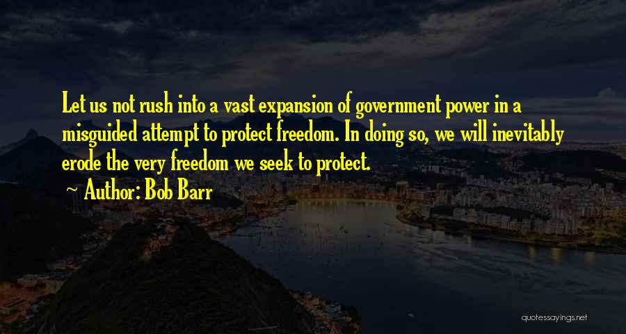 Us Expansion Quotes By Bob Barr