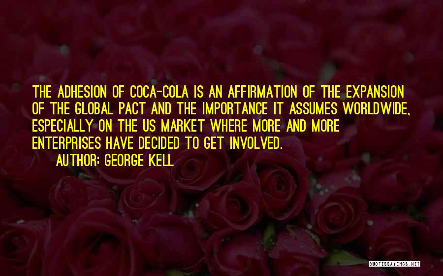 Us Expansion Quotes By George Kell