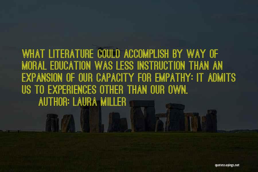 Us Expansion Quotes By Laura Miller