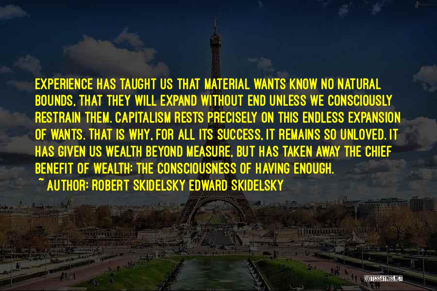 Us Expansion Quotes By Robert Skidelsky Edward Skidelsky