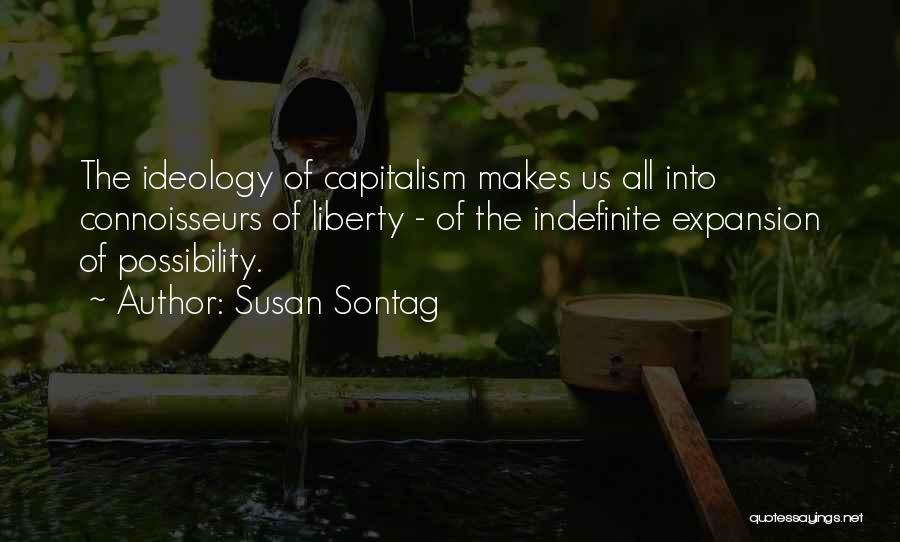 Us Expansion Quotes By Susan Sontag