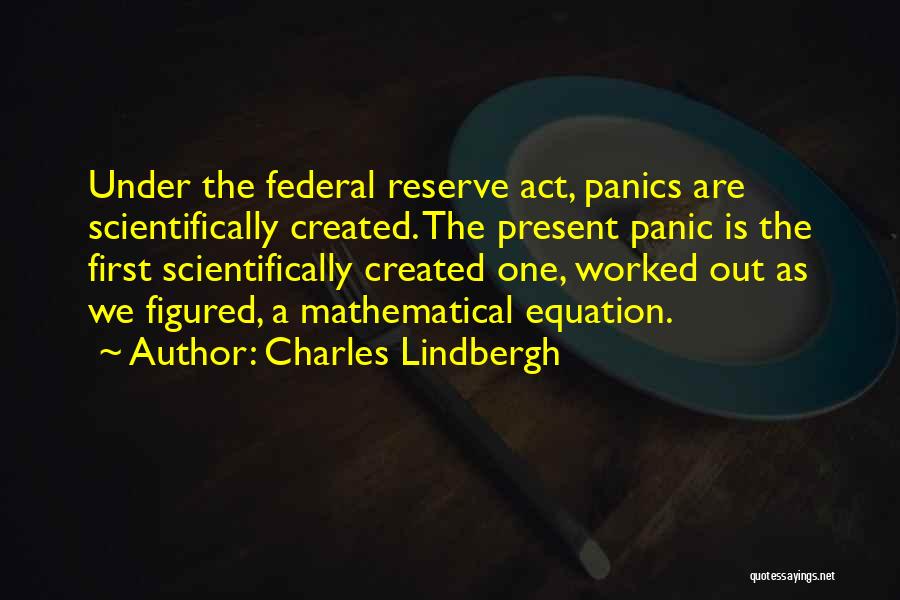 Us Federal Reserve Quotes By Charles Lindbergh