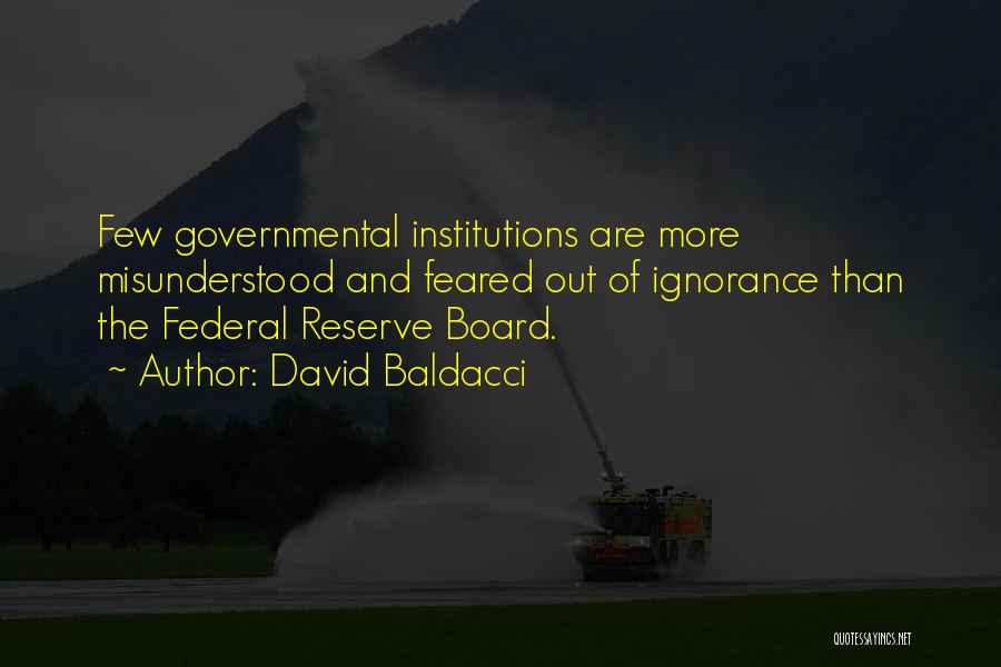 Us Federal Reserve Quotes By David Baldacci