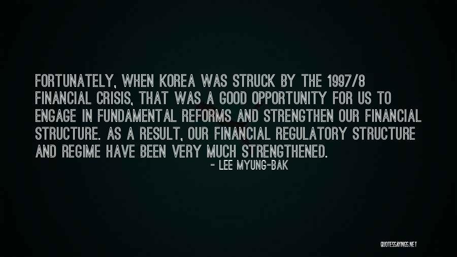 Us Financial Crisis Quotes By Lee Myung-bak Us Financial Crisis Quotes By Lee Myung-bak