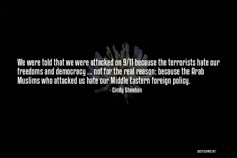 Us Foreign Policy Quotes By Cindy Sheehan Us Foreign Policy Quotes By Cindy Sheehan
