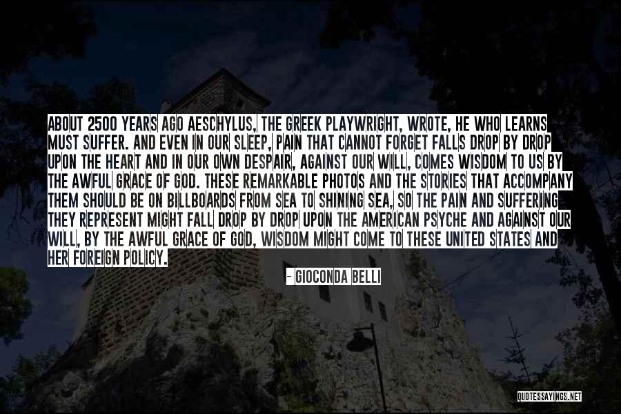 Us Foreign Policy Quotes By Gioconda Belli Us Foreign Policy Quotes By Gioconda Belli