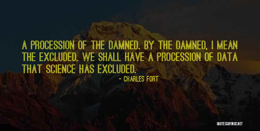 Us Forts Quotes By Charles Fort Us Forts Quotes By Charles Fort