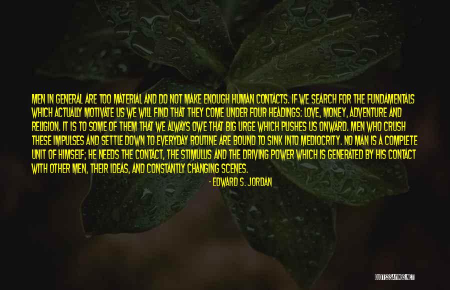 Us General Quotes By Edward S. Jordan Us General Quotes By Edward S. Jordan