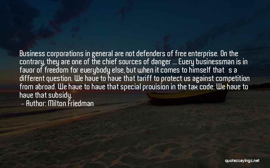 Us General Quotes By Milton Friedman