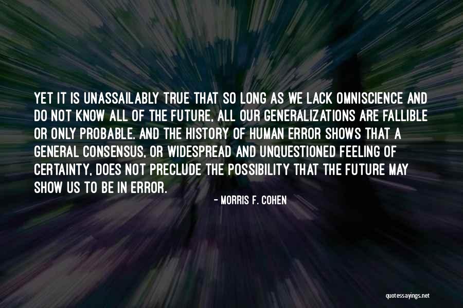 Us General Quotes By Morris F. Cohen Us General Quotes By Morris F. Cohen
