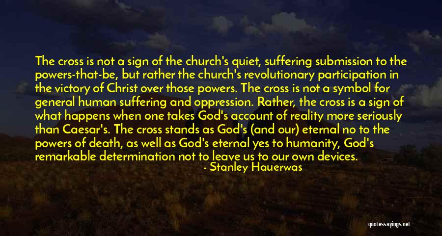Us General Quotes By Stanley Hauerwas Us General Quotes By Stanley Hauerwas