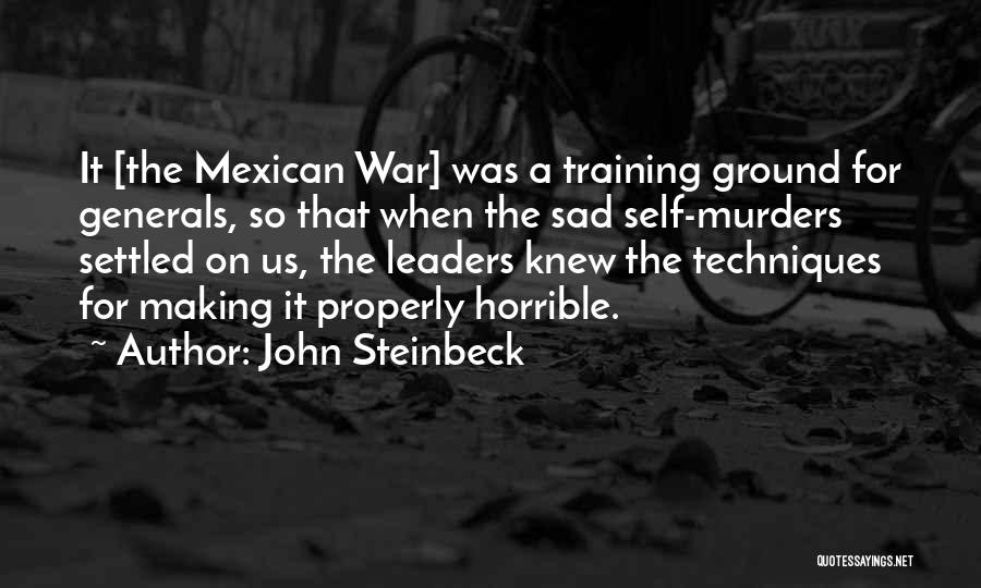 Us Generals Quotes By John Steinbeck