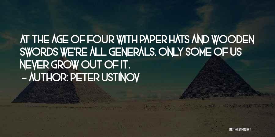 Us Generals Quotes By Peter Ustinov