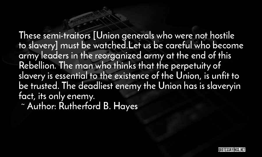Us Generals Quotes By Rutherford B. Hayes