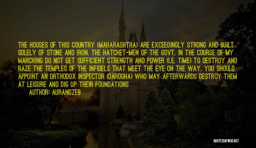 Us Govt Quotes By Aurangzeb