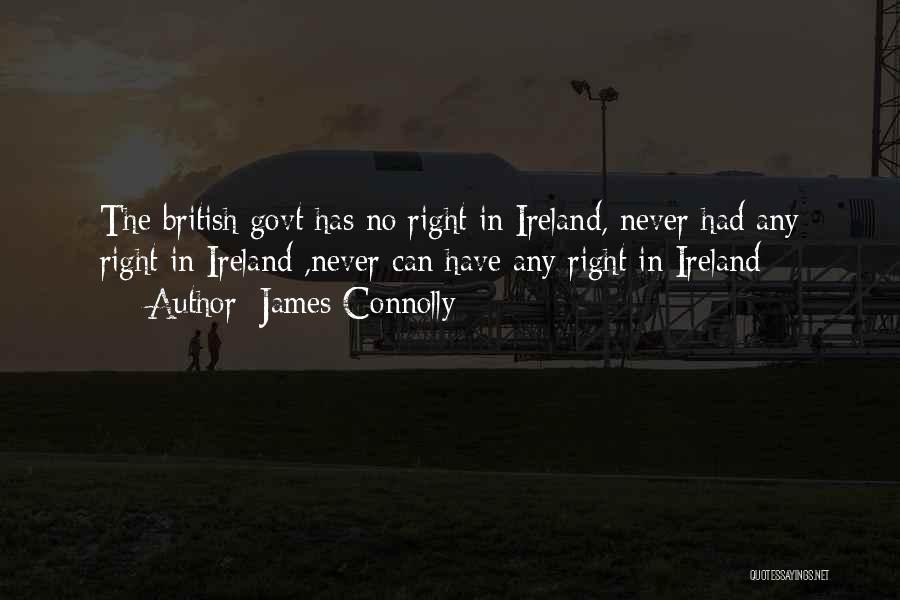 Us Govt Quotes By James Connolly
