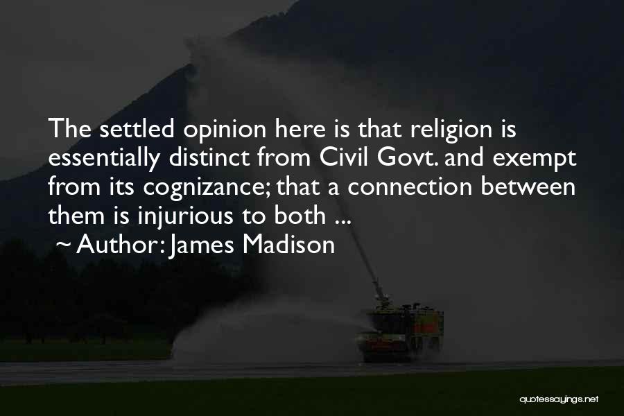 Us Govt Quotes By James Madison