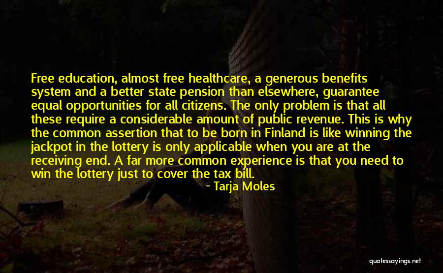 Us Healthcare System Quotes By Tarja Moles Us Healthcare System Quotes By Tarja Moles