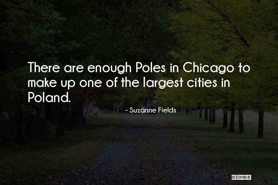 Us Largest Cities Quotes By Suzanne Fields Us Largest Cities Quotes By Suzanne Fields
