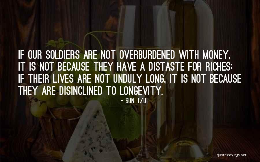 Us Longevity Quotes By Sun Tzu Us Longevity Quotes By Sun Tzu