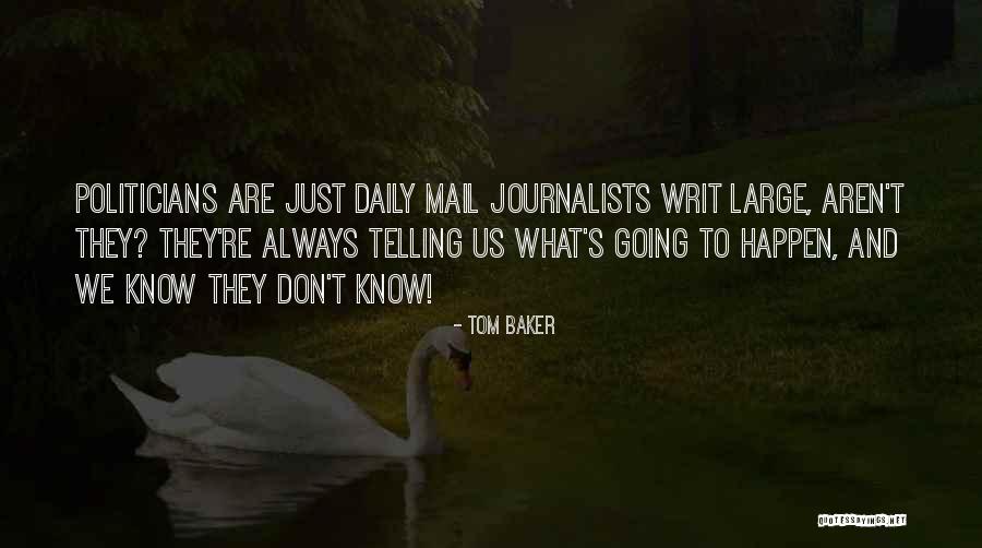 Us Mail Quotes By Tom Baker Us Mail Quotes By Tom Baker
