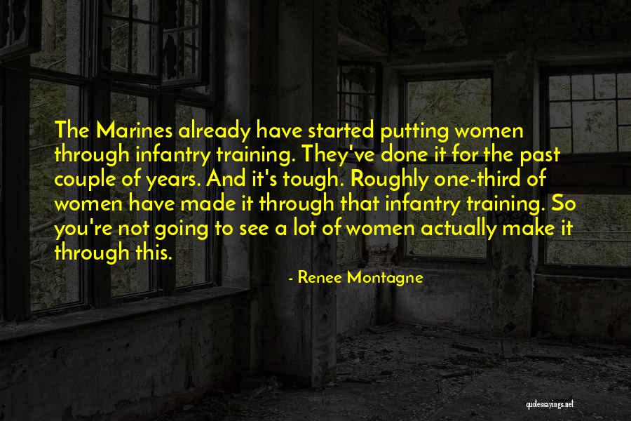Us Marines Infantry Quotes By Renee Montagne Us Marines Infantry Quotes By Renee Montagne