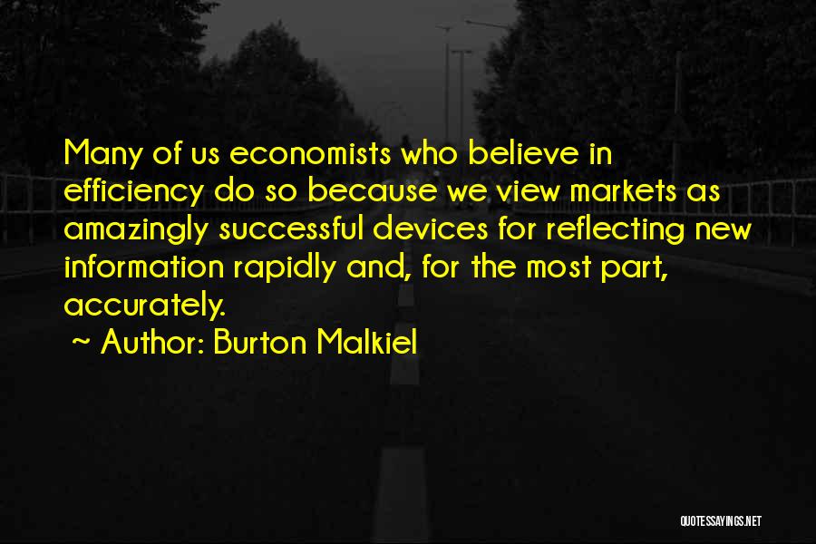 Us Markets Quotes By Burton Malkiel