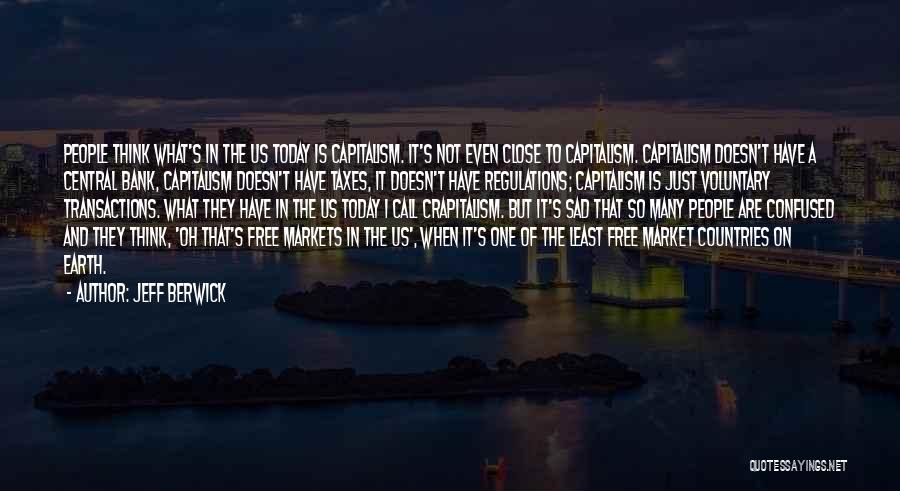 Us Markets Quotes By Jeff Berwick