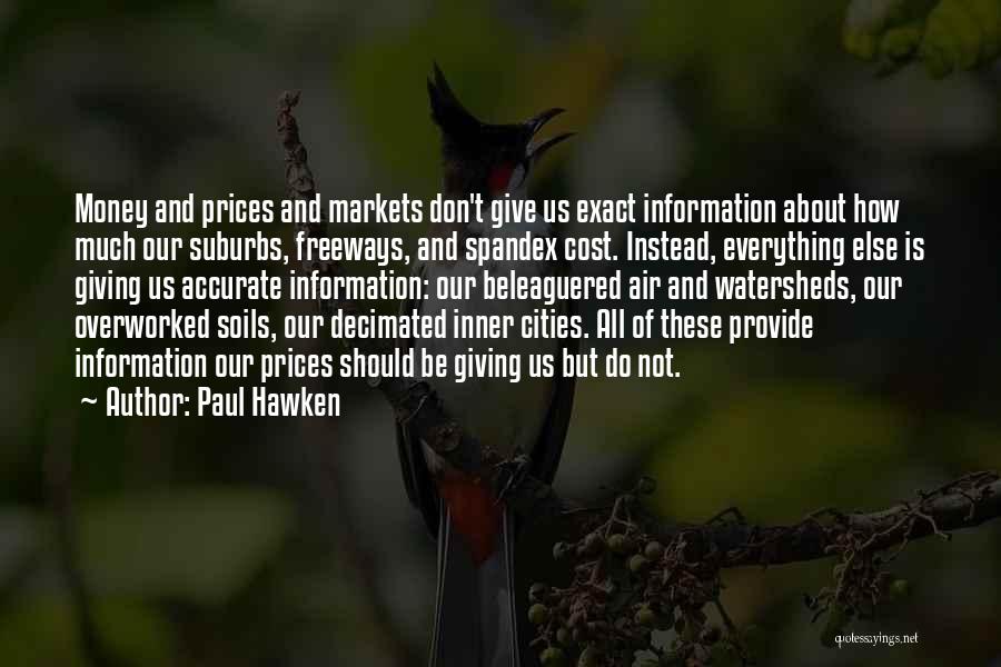 Us Markets Quotes By Paul Hawken