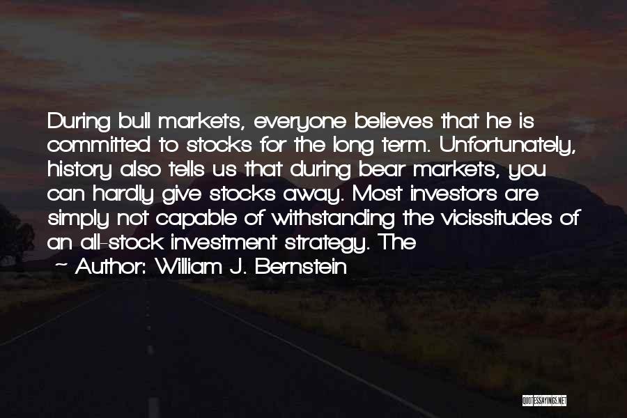Us Markets Quotes By William J. Bernstein