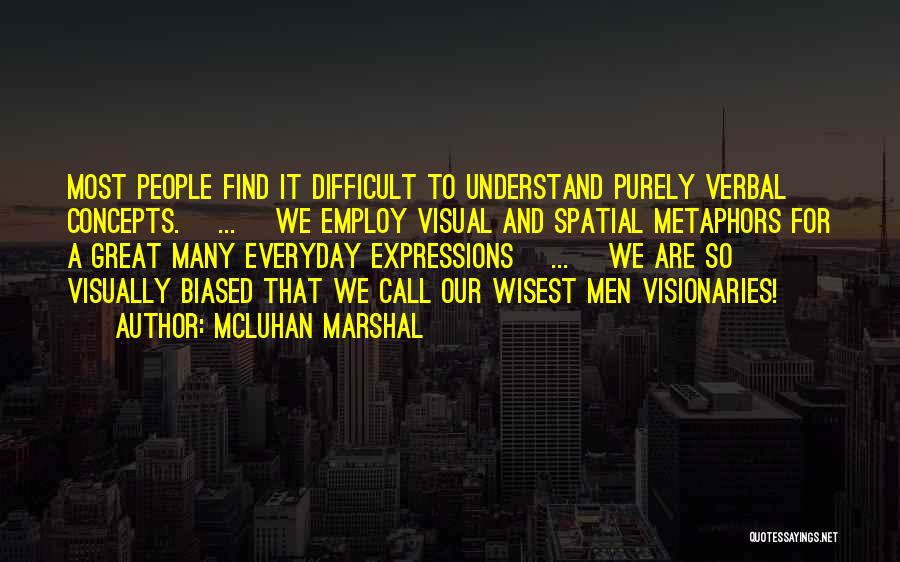 Us Marshal Quotes By McLuhan Marshal