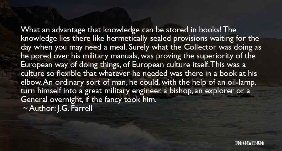 Us Military General Quotes By J.G. Farrell