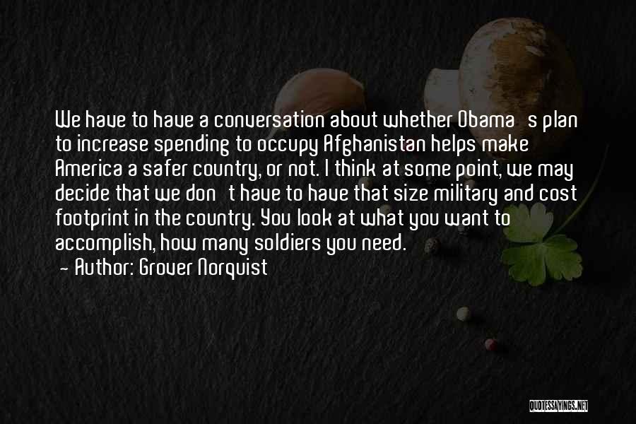 Us Military Spending Quotes By Grover Norquist