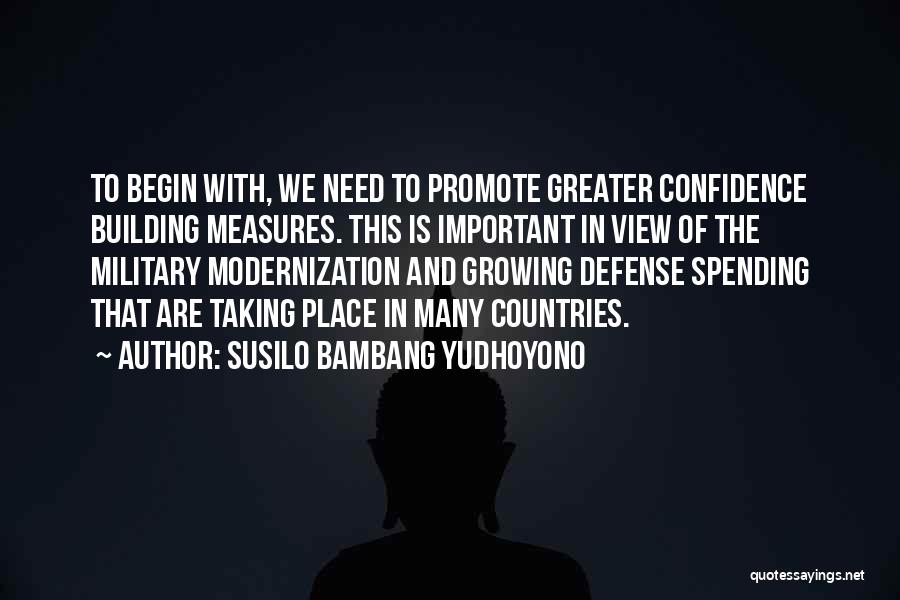 Us Military Spending Quotes By Susilo Bambang Yudhoyono