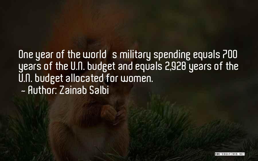 Us Military Spending Quotes By Zainab Salbi