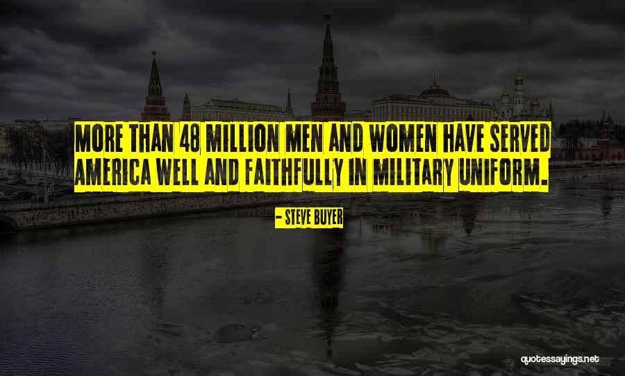 Us Military Uniform Quotes By Steve Buyer Us Military Uniform Quotes By Steve Buyer