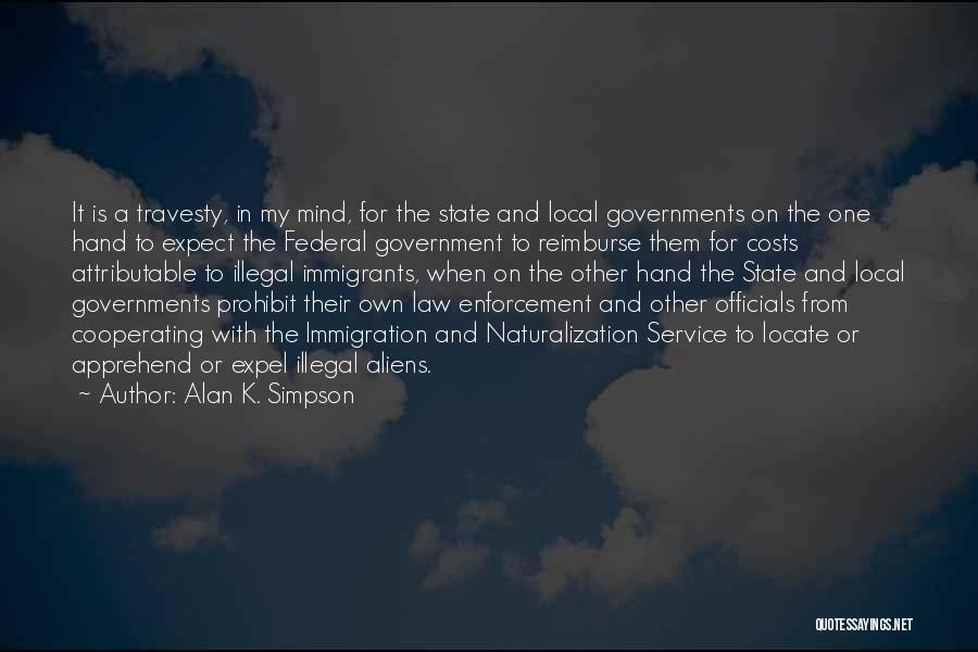 Us Naturalization Quotes By Alan K. Simpson