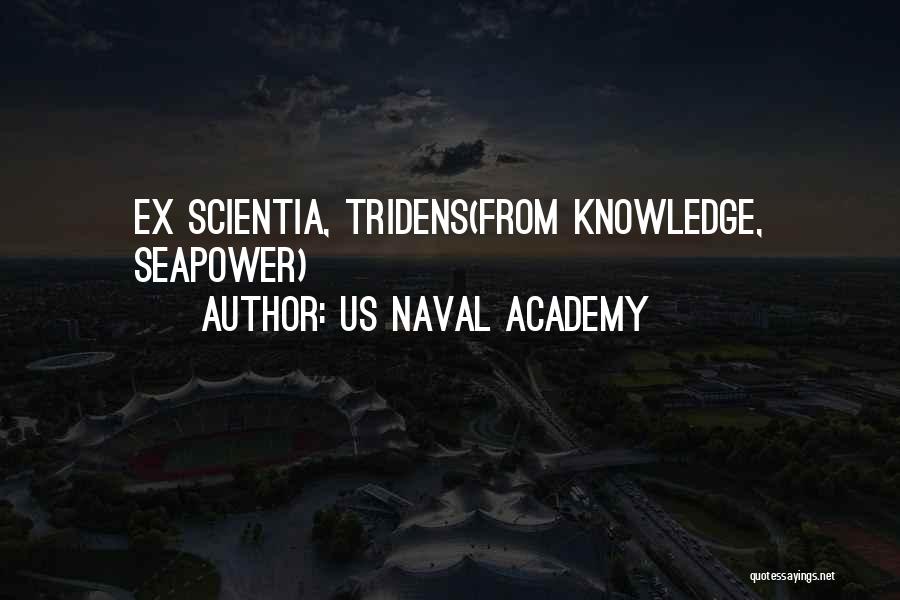 US Naval Academy Quotes 1800845