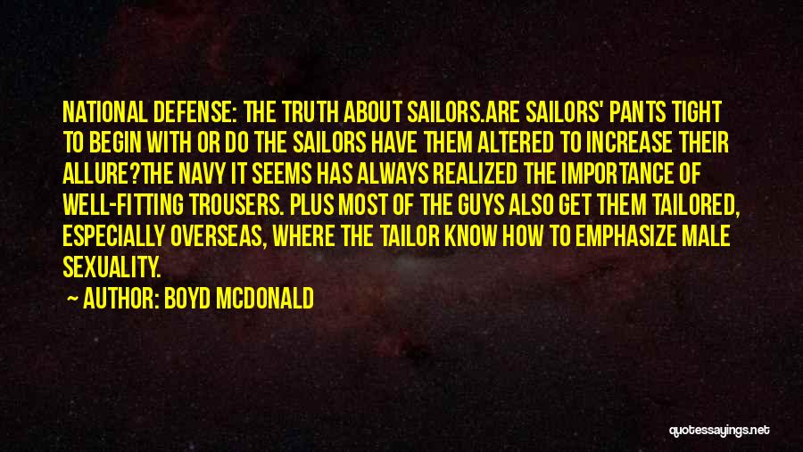 Us Navy Sailors Quotes By Boyd McDonald