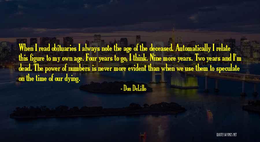 Us Obituaries Quotes By Don DeLillo Us Obituaries Quotes By Don DeLillo