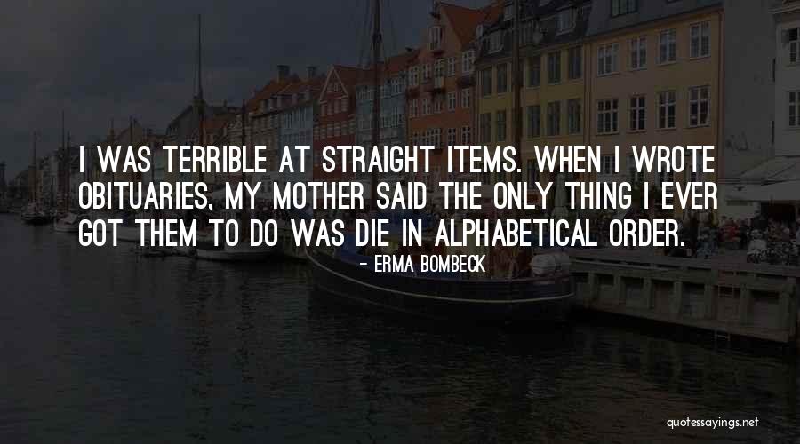 Us Obituaries Quotes By Erma Bombeck Us Obituaries Quotes By Erma Bombeck