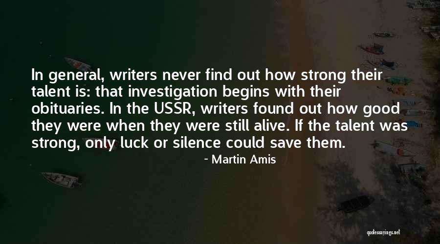 Us Obituaries Quotes By Martin Amis Us Obituaries Quotes By Martin Amis