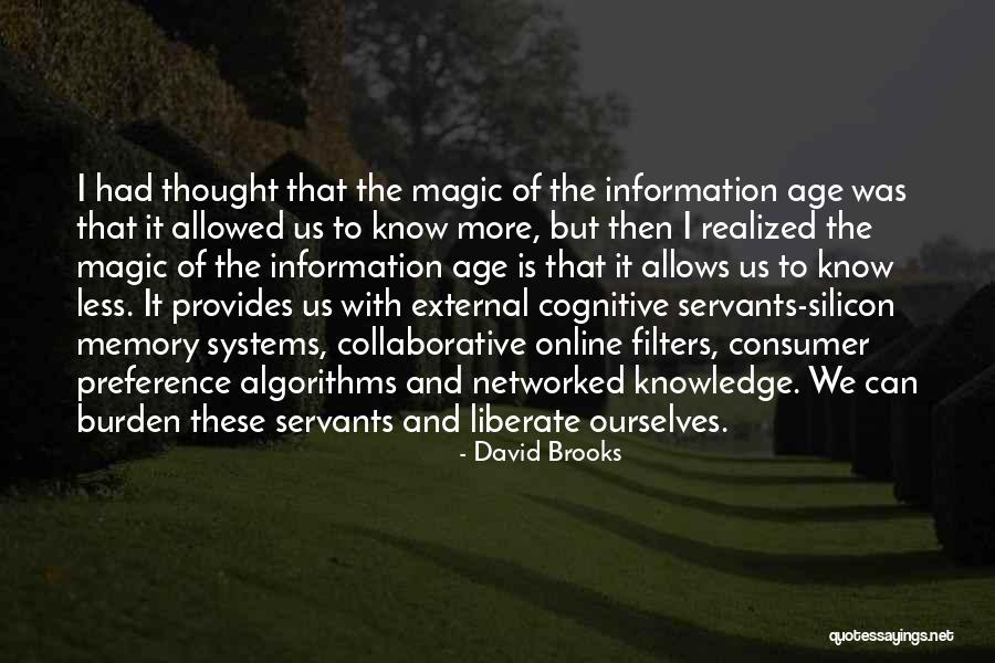 Us Online Quotes By David Brooks Us Online Quotes By David Brooks