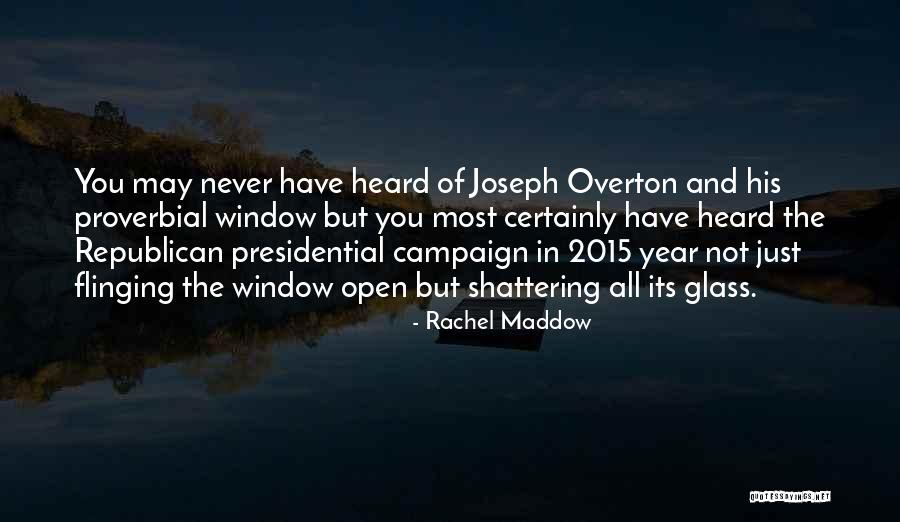 Us Open 2015 Quotes By Rachel Maddow