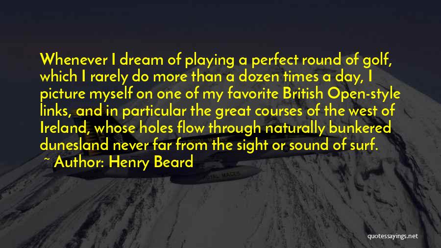 Us Open Golf Quotes By Henry Beard